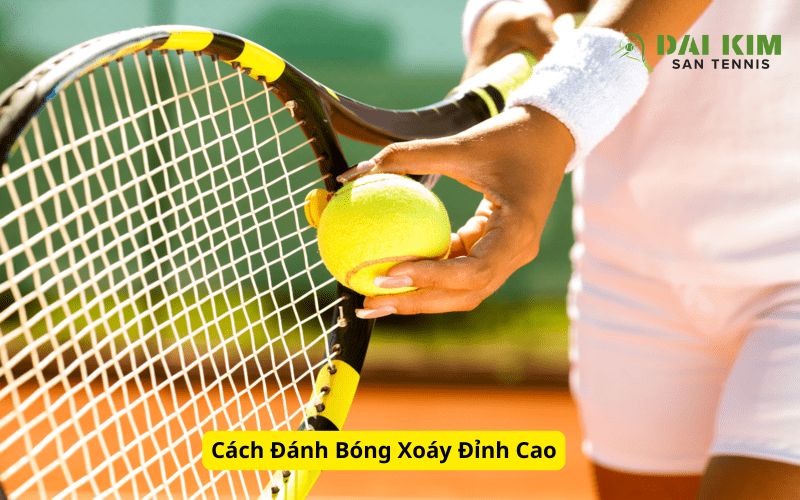 Cách Đánh Bóng Xoáy Đỉnh Cao