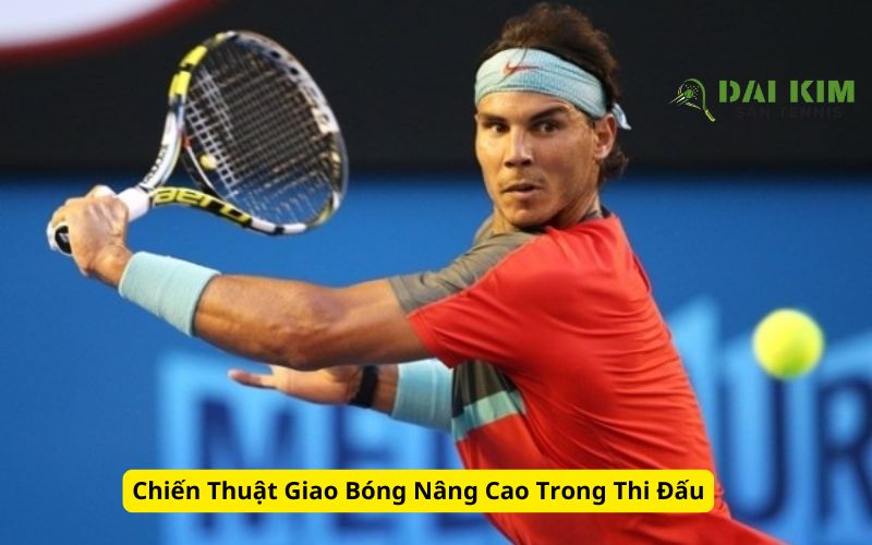 Chiến Thuật Giao Bóng Nâng Cao Trong Thi Đấu