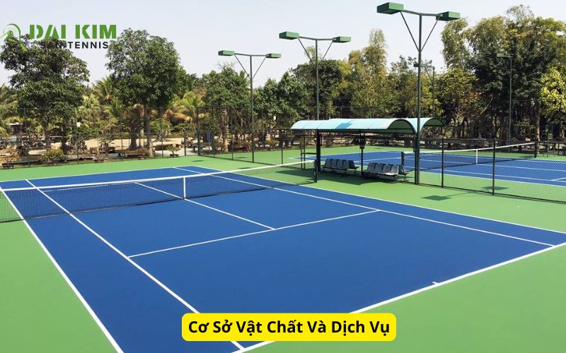 Cơ Sở Vật Chất Và Dịch Vụ