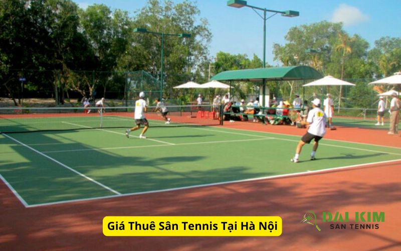 Giá Thuê Sân Tennis Tại Hà Nội