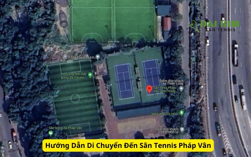 Hướng Dẫn Di Chuyển Đến Sân Tennis Pháp Vân