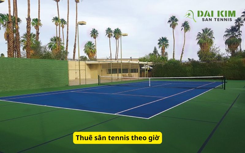 Thuê sân tennis theo giờ