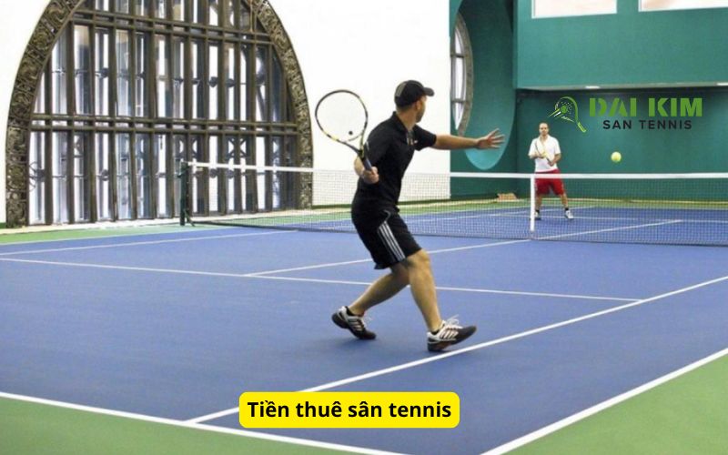 Tiền thuê sân tennis