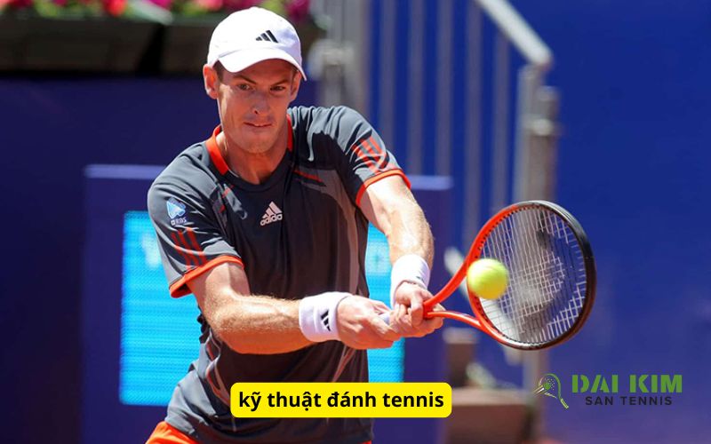 kỹ thuật đánh tennis